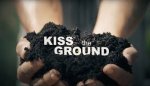 Kiss the Ground: the Soil Story